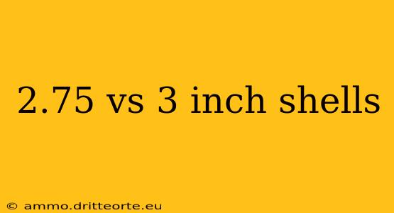 2.75 vs 3 inch shells