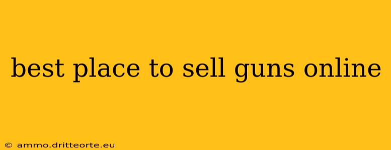 best place to sell guns online